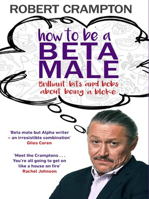 cover image of How to Be a Beta Male